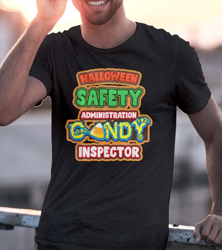 Halloween Safety Administration Candy Inspector T-Shirt