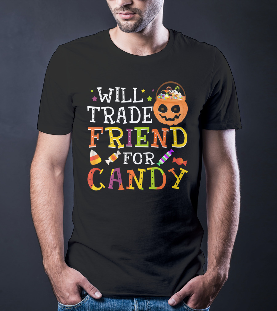 Will Trade Friend For Candy Halloween Co Trick-or-Treat Jack-o'-Lantern And Candy Icon Pumpkin T-Shirt
