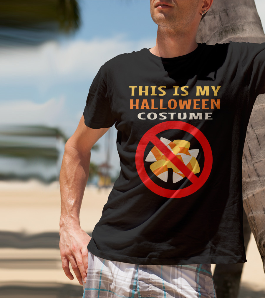This Is My Halloween Costume Ban Candy Corn T-Shirt