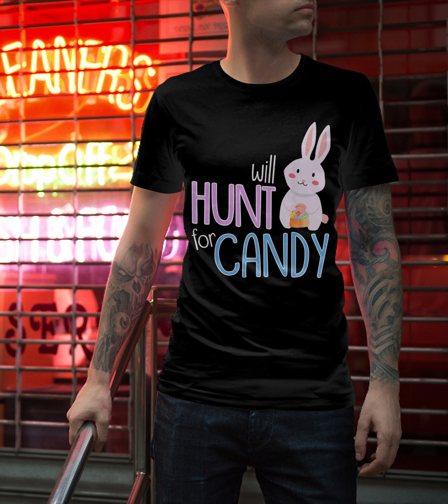 Will Hunt For Candy Bunny Easter Kids Funny Egg T-Shirt
