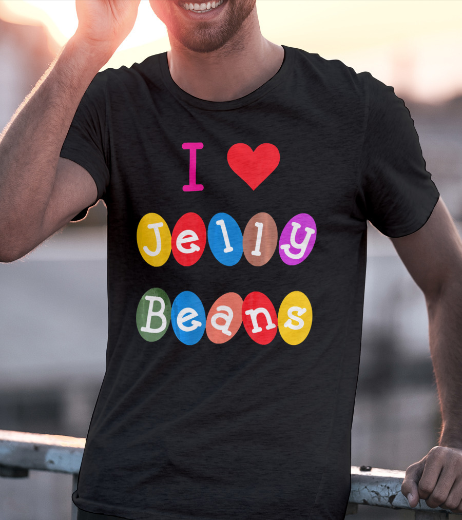I Love Jelly Beans Heart Sweets Candy T-Shirt