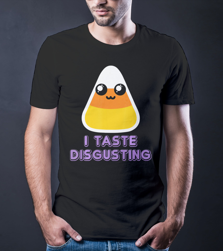 I Taste Disgusting Cute Candy Corn With Kawaii Eyes And Smile T-Shirt