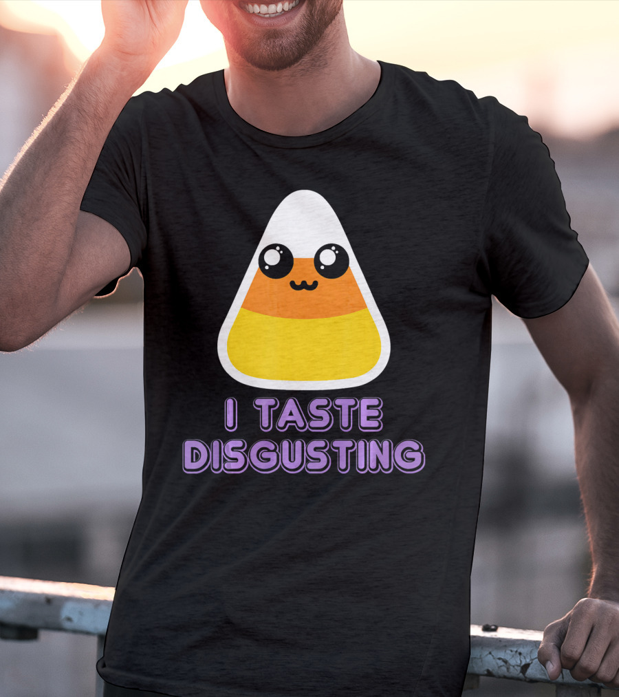 I Taste Disgusting Cute Candy Corn With Kawaii Eyes And Smile T-Shirt