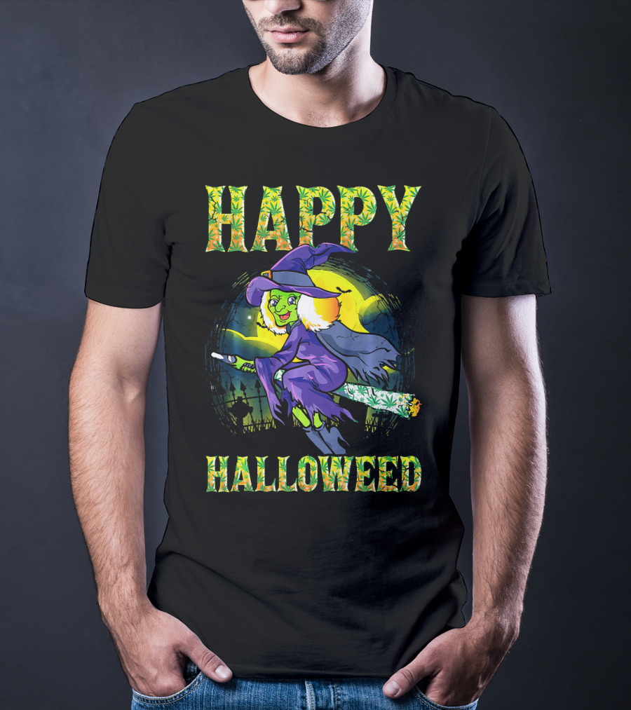 Happy Halloweed Witch Halloween Marijuan T-Shirt