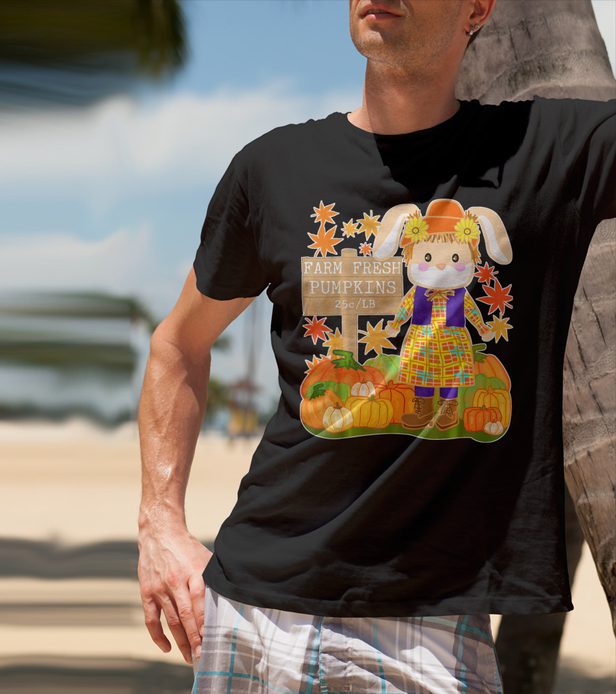 Farm Fresh Pumpkins 25c LB Cute Bunny Pumpkin Patch Farm Clothing T-Shirt