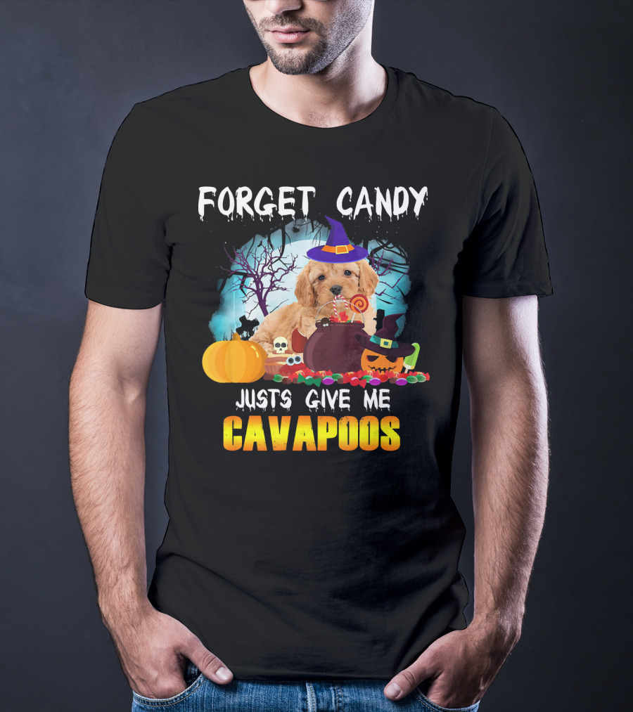 Forget Candy Just Give Me Cavapoos Halloween Puppy With Witch Hat And Pumpkins T-Shirt