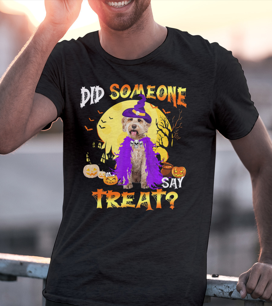 Did Someone Say Treat Labradoodle Dog Halloween T-Shirt