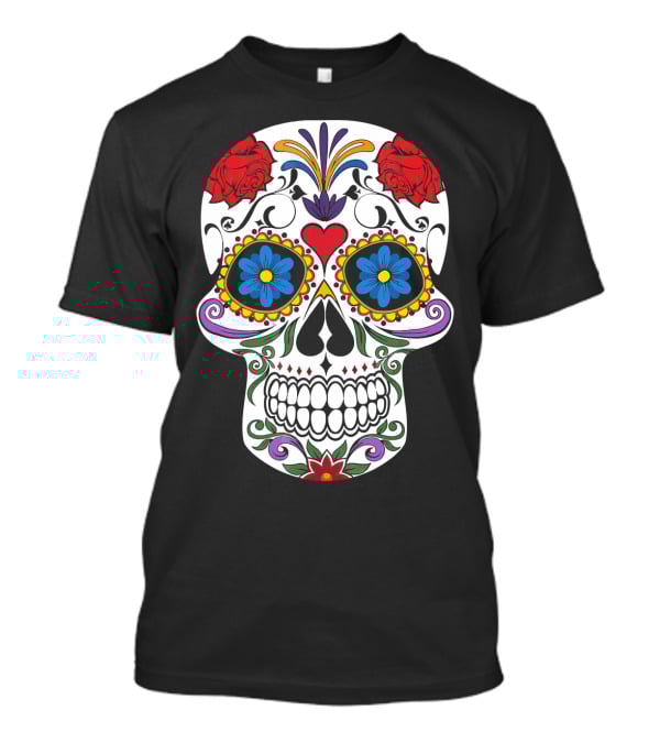 Day Of Dead Sugar Skull With Roses And Flowers T-Shirt