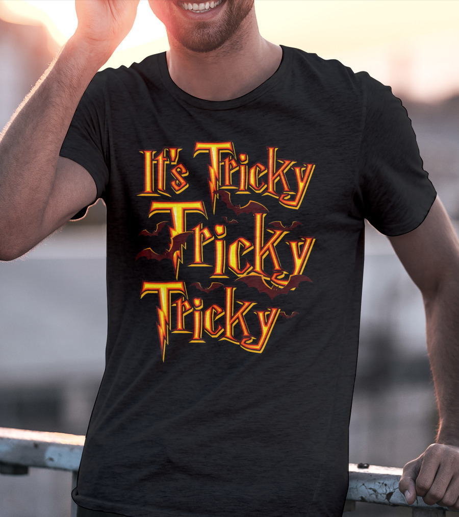 It's Tricky Tricky Tricky With Bats And Lightning-Inspired Font T-Shirt