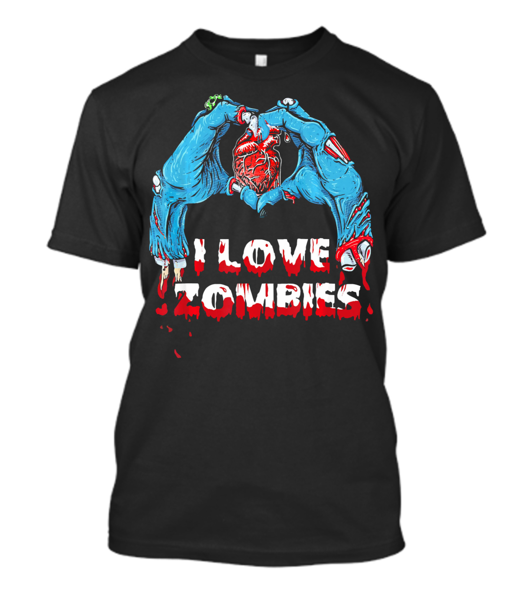 I Love Zombies Halloween Horror Funny Zo Creepy Hands And Heart T-Shirt
