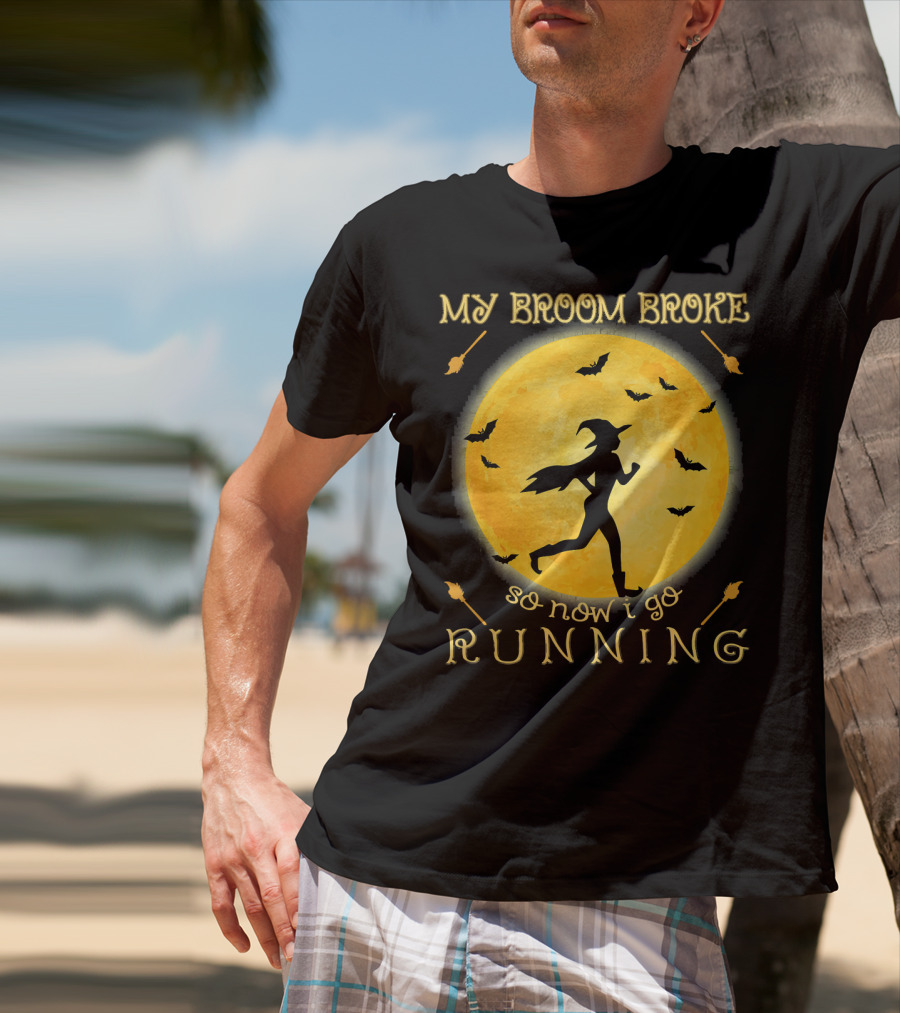 My Broom Broke So Now I Go Running Witch Silhouette Bats Moon T-Shirt