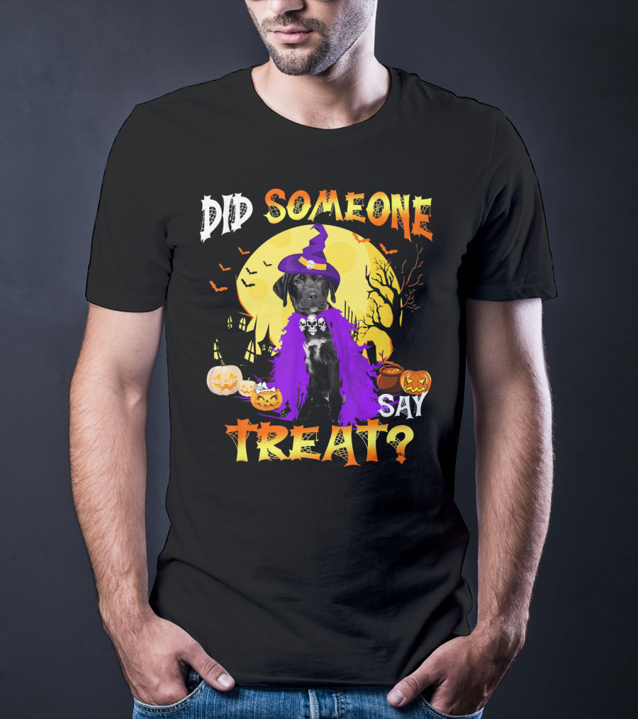 Did Someone Say Treat Black Lab Halloween Dog With Pumpkins And Witch Hat T-Shirt