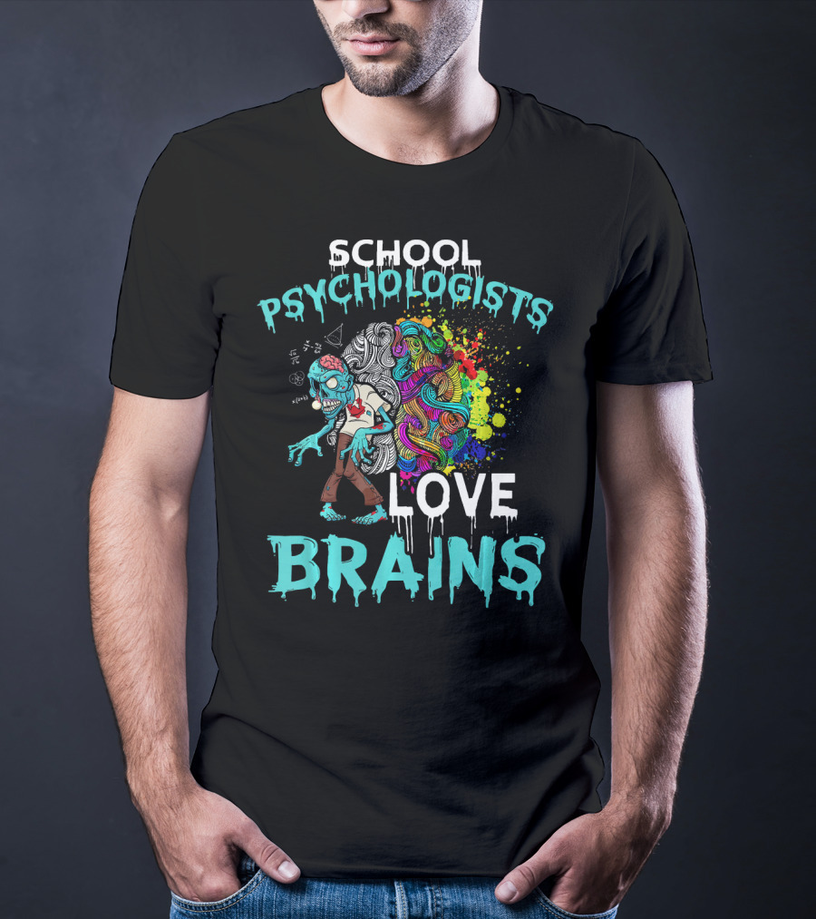 School Psychologists Love Brains Zombie Psychedelic Colors T-Shirt