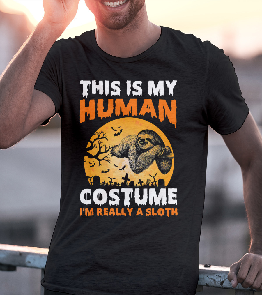 This Is My Human Costume I'm Really A Sloth Halloween Moon Cemetery T-Shirt