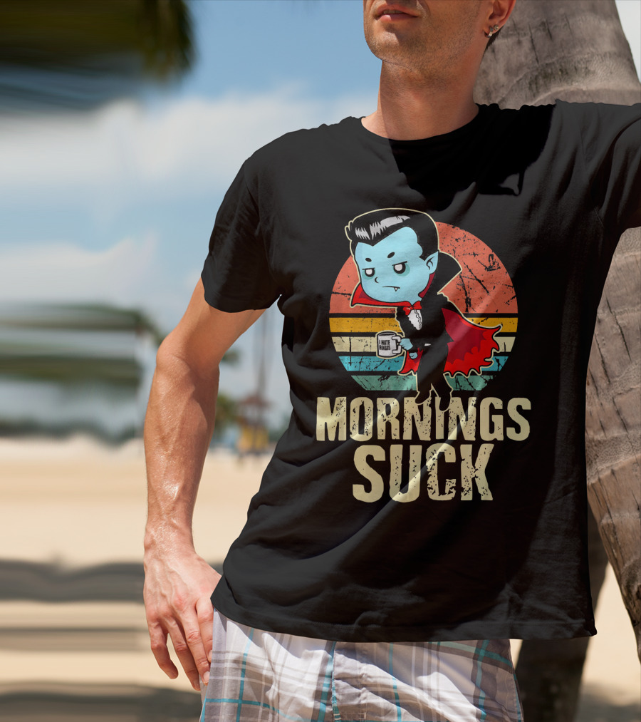 Mornings Suck Cute Funny Vampire With I Hate Mornings Coffee Cup T-Shirt