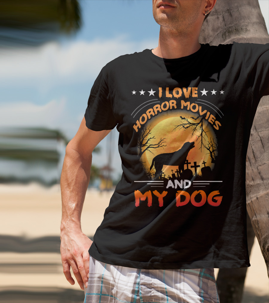 I Love Horror Movies My Dog Silhouette Graveyard Full Moon T-Shirt