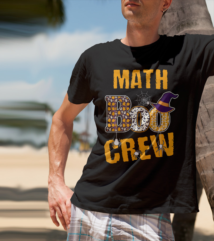 Math Boo Crew Halloween Teacher Pumpkins Spiders Hat T-Shirt