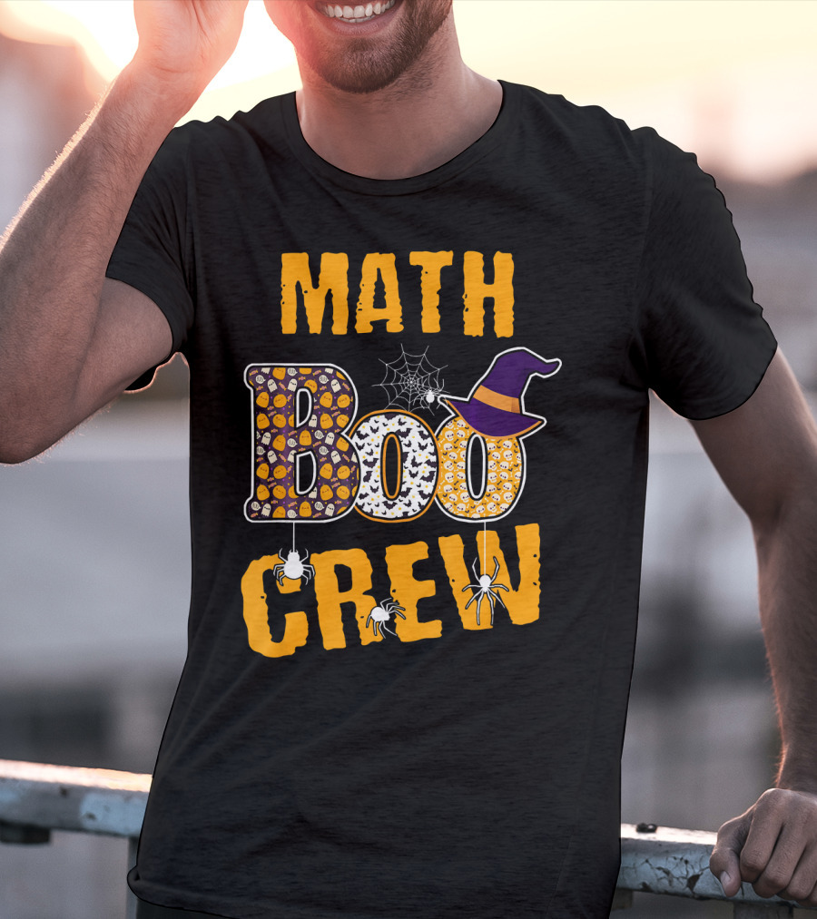 Math Boo Crew Halloween Teacher Pumpkins Spiders Hat T-Shirt