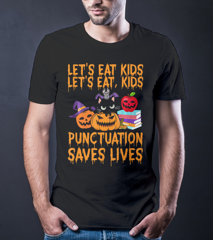 Let's Eat Kids Let's Eat Kids Punctuation Saves Lives Halloween Cats Pumpkins Books T-Shirt
