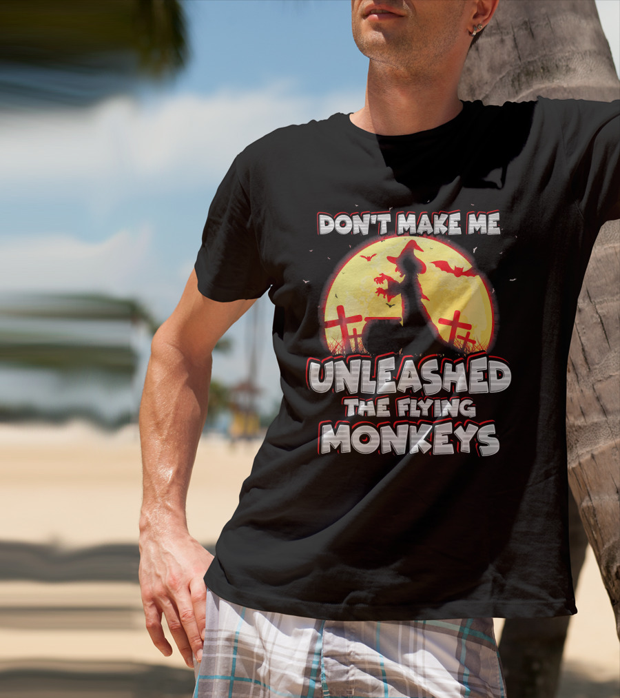 Don't Make Me Unleash The Flying Monkeys Witch Graveyard Silhouette With Bats And Full Moon T-Shirt