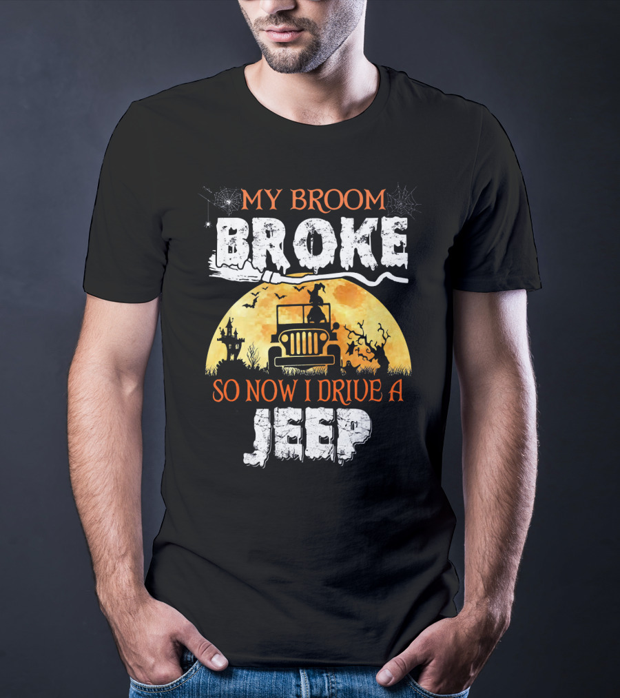 My Broom Broke So Now I Drive A Jeep Halloween Witch Silhouette Moon Background T-Shirt
