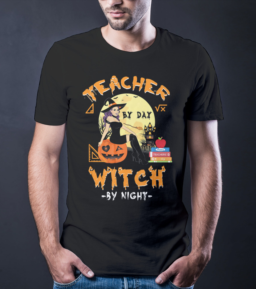 Teacher By Day Witch By Night Halloween Funny Pumpkin Moon Books T-Shirt
