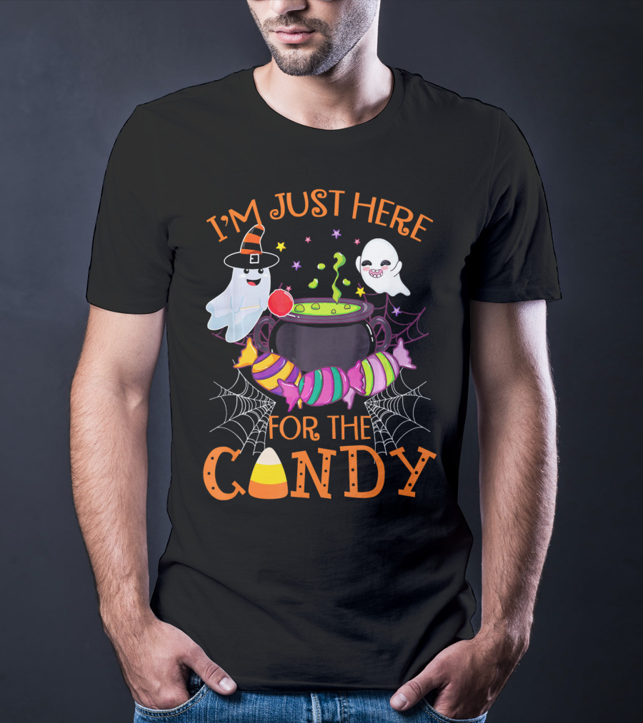 I'm Just Here For The Candy Ghost Cauldron And Candy Corn T-Shirt