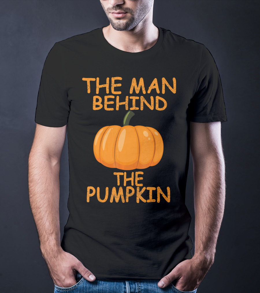 The Man Behind The Pumpkin Funny Halloween Pregnancy T-Shirt