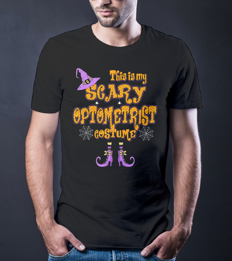 This Is My Scary Optometrist Costume Halloween Witch Hat And Boots T-Shirt
