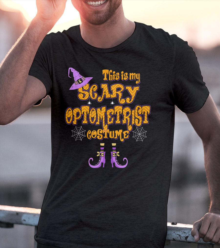 This Is My Scary Optometrist Costume Halloween Witch Hat And Boots T-Shirt