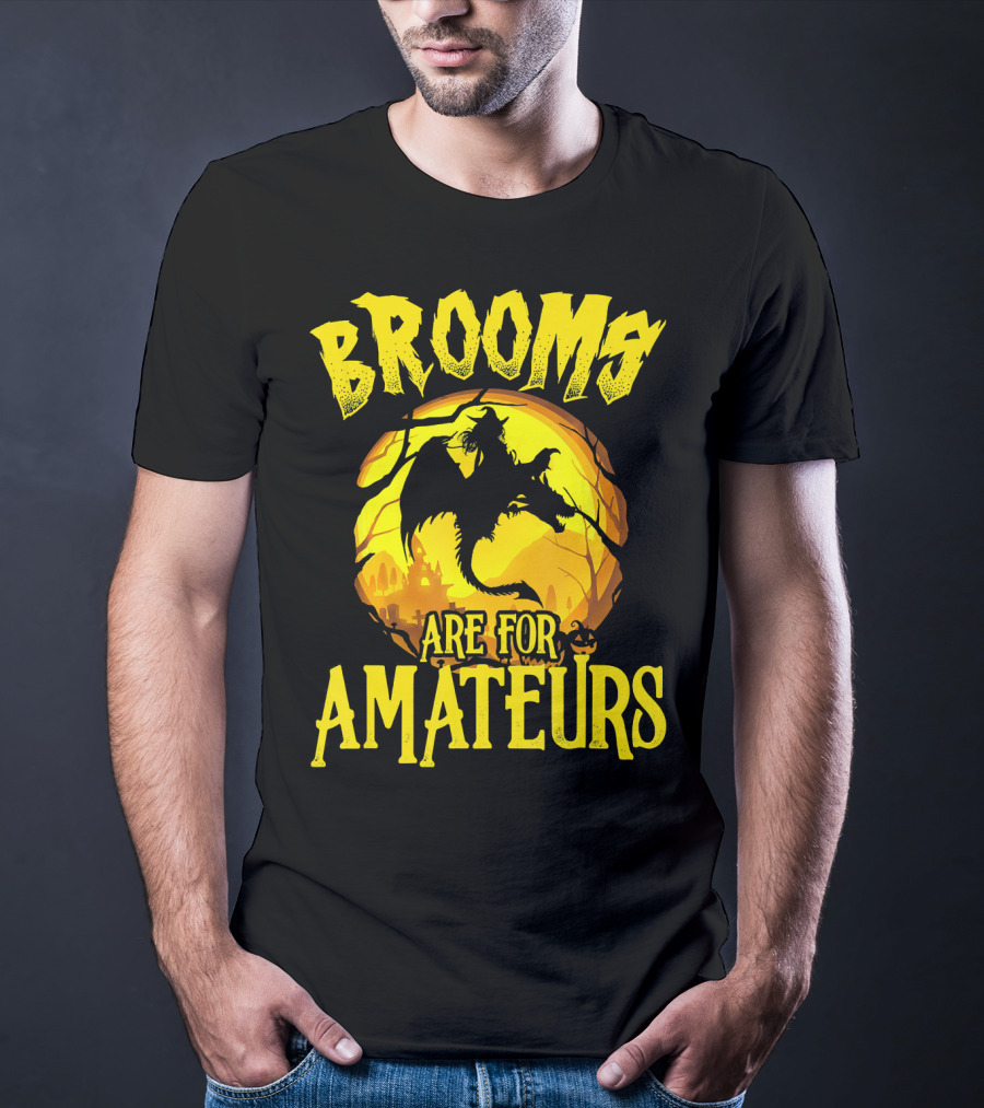 Brooms Are For Amateurs Halloween Witch Riding Dragon T-Shirt