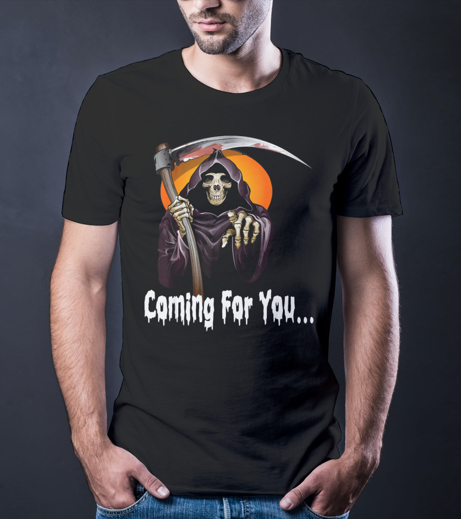 Coming For You Funny Halloween Skeleton Horror Ghost Co T-Shirt