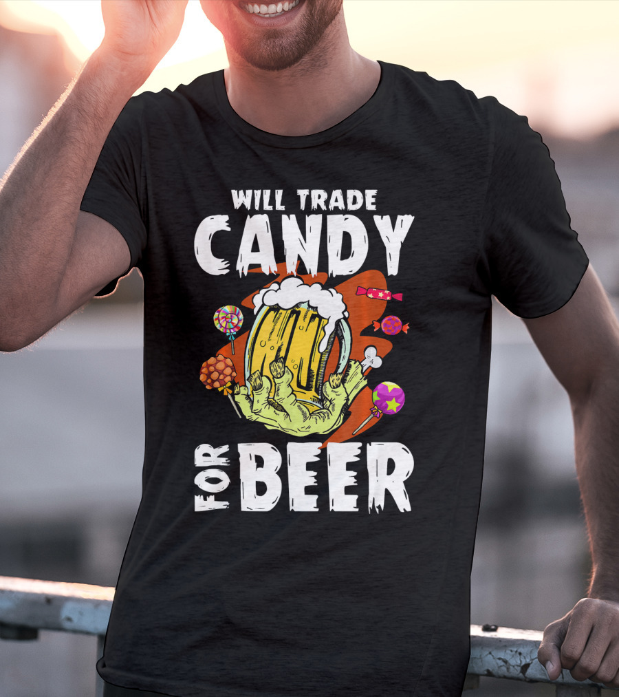Will Trade Candy For Beer Halloween Zombie Hand Lollipops T-Shirt