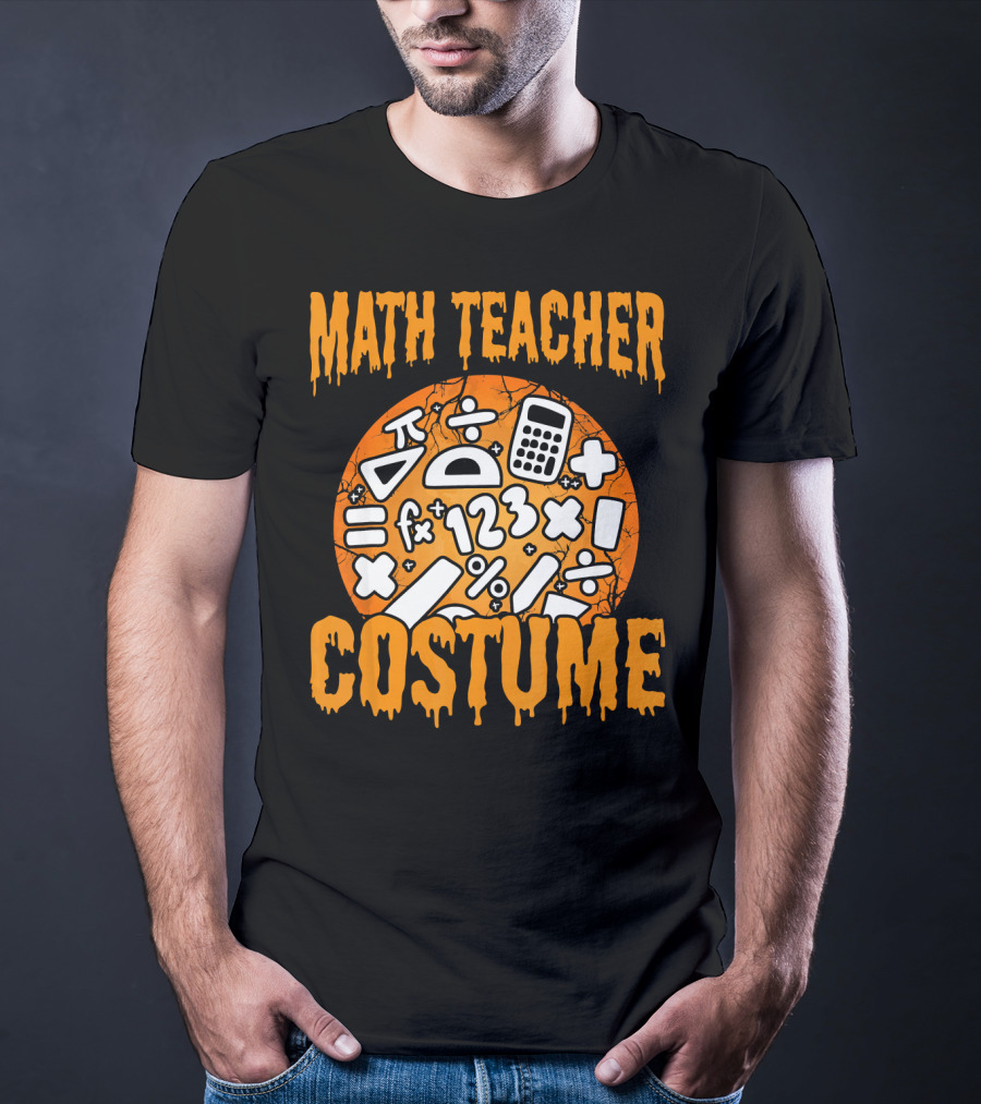 Math Teacher Costume Funny Halloween Party Math Symbols T-Shirt