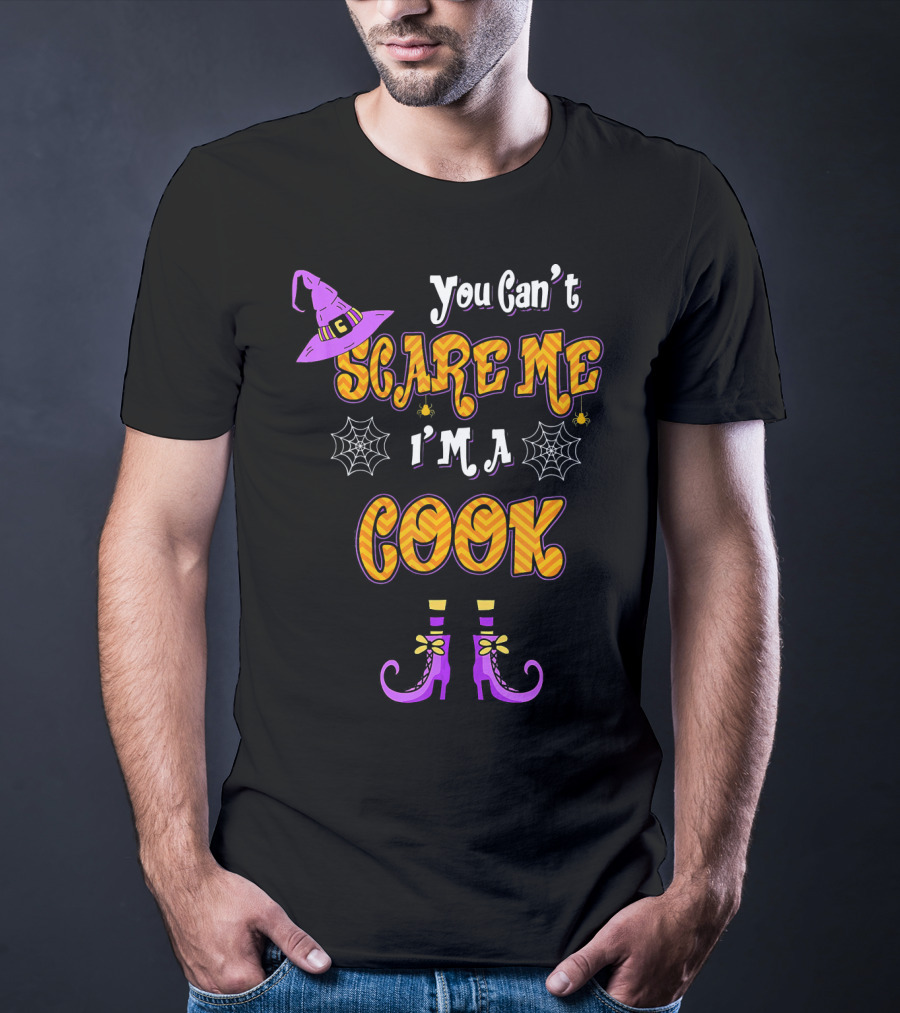 You Cant Scare Me Im Cook Halloween Witch Hat Boots Spider Webs T-Shirt