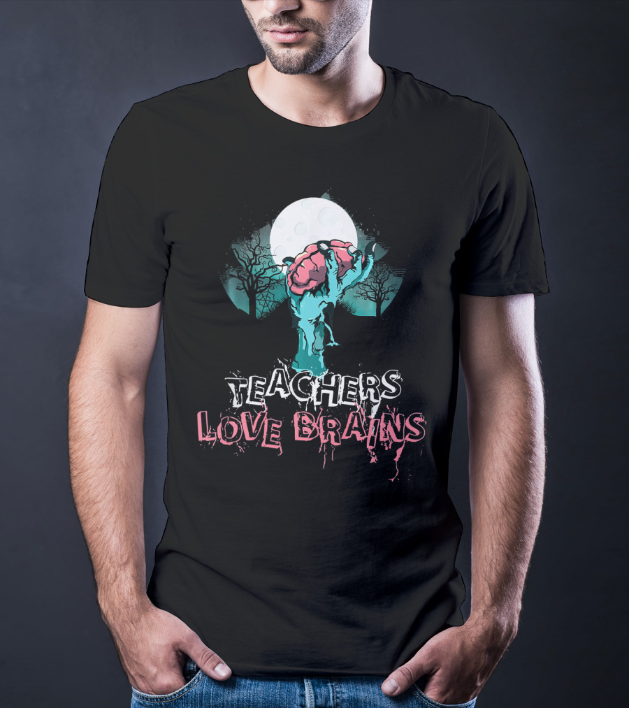 Teachers Love Brains Zombie Hand Rising Under Full Moon T-Shirt