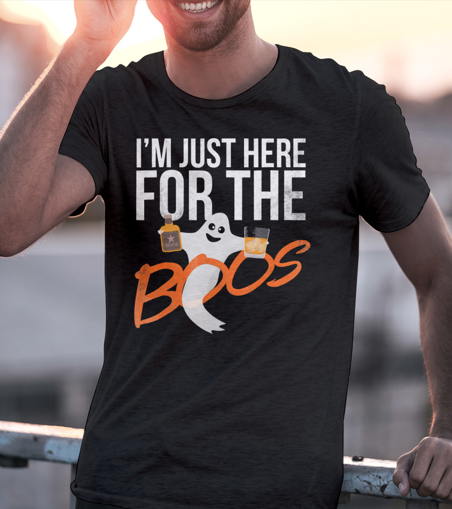 I'm Just Here For The Boos Funny Ghost Whisky T-Shirt