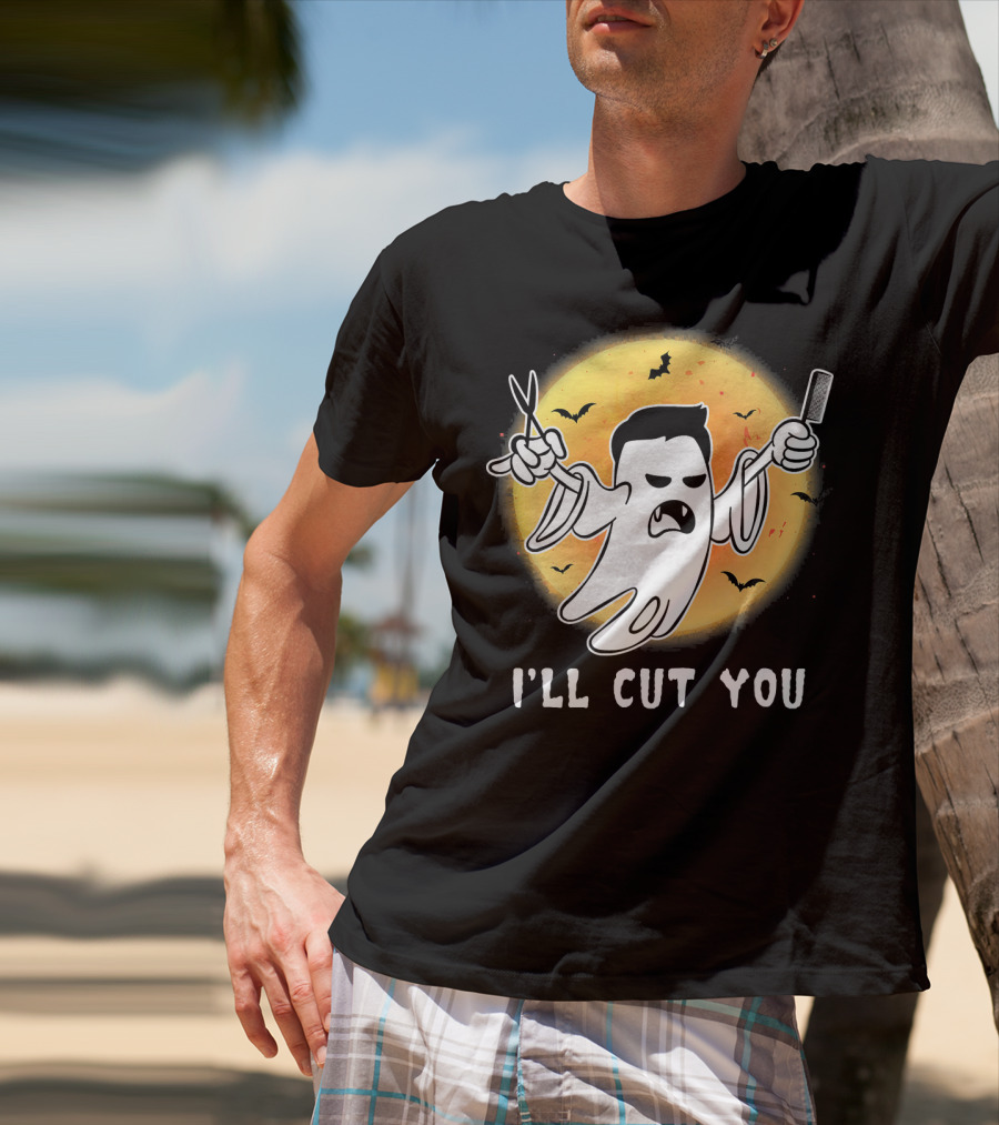 Funny Halloween Boo Ghost I'll Cut You Barber Ghost With Scissors And Comb T-Shirt