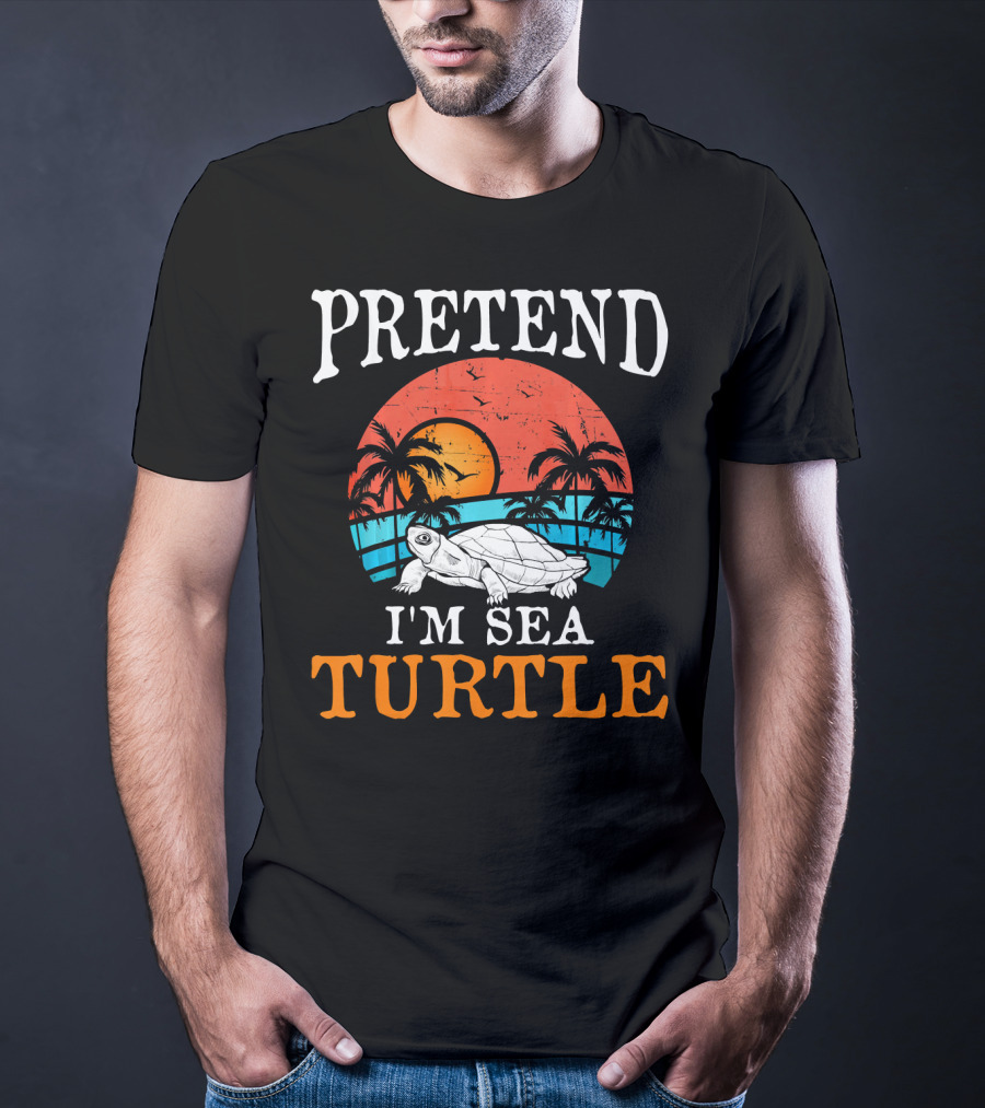 PRETEND I'M SEA TURTLE Tropical Sunset Beach Palm Trees T-Shirt