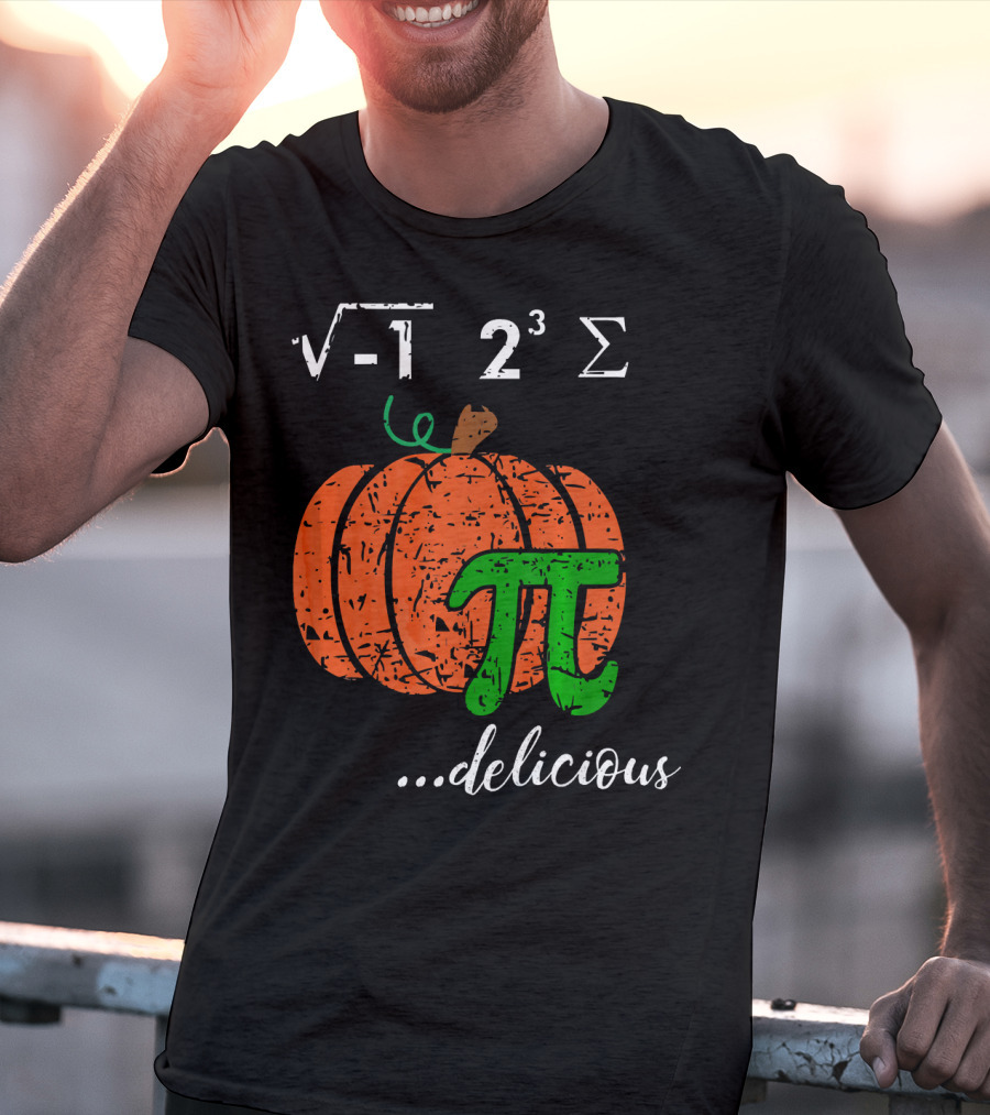 I Ate Some Pumpkin Pi Pie Math Teacher Delicious π 23 Sigma Cube Root Holiday Teacher T-Shirt
