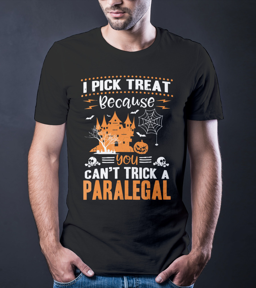 I Pick Treat Because You Can't Trick A Paralegal Halloween Castle Pumpkin Skulls T-Shirt