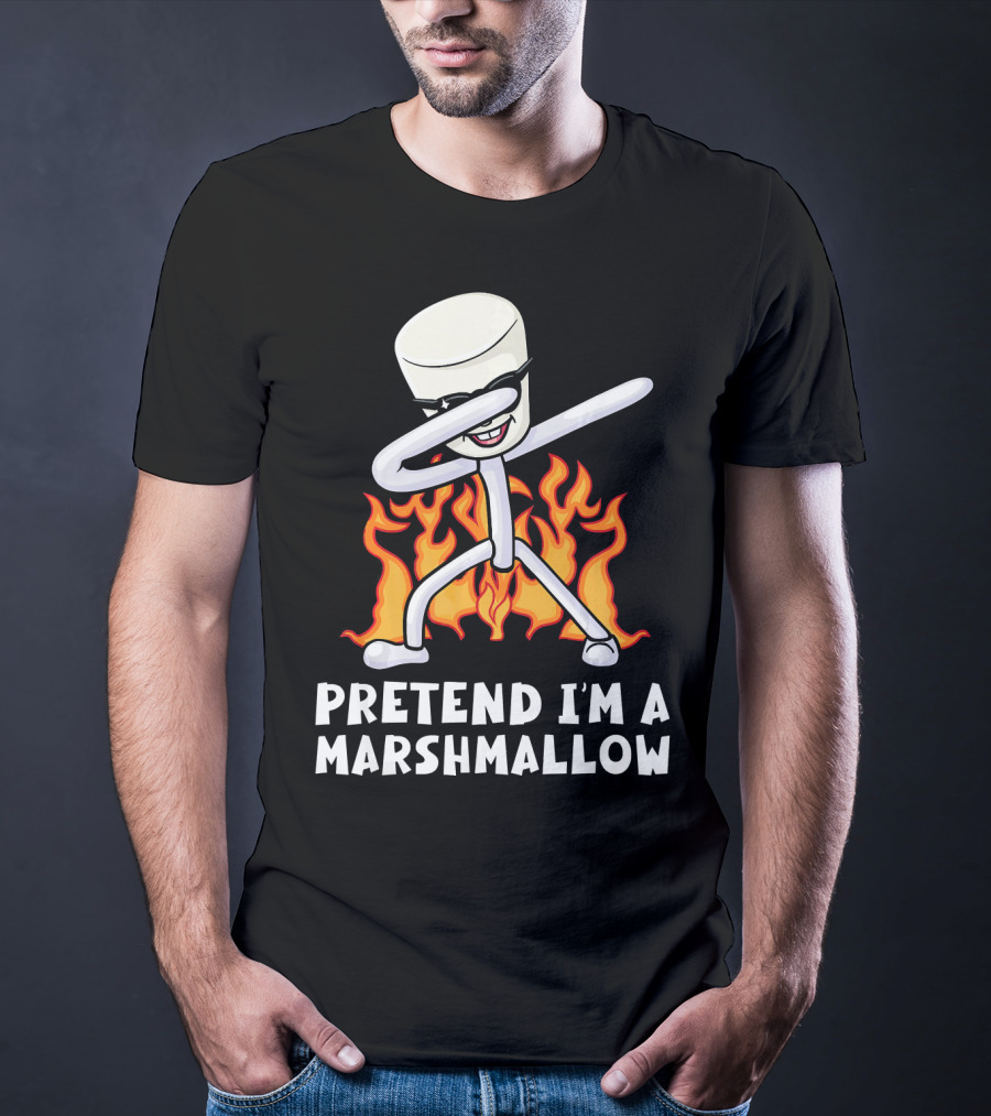 Pretend I'm A Marshmallow Funny Dab With Flames T-Shirt