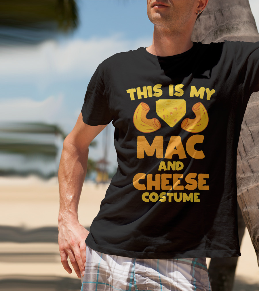 This Is My Mac And Cheese Costume T-Shirt