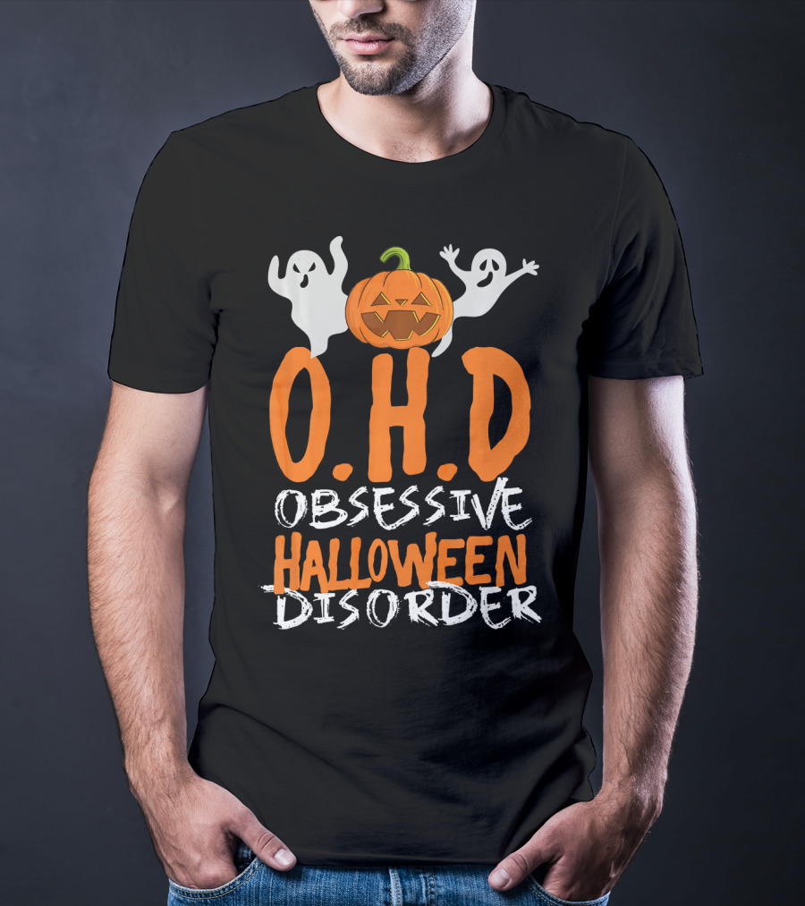 OHD Obsessive Halloween Disorder Funny Pumpkin Cute Ghost T-Shirt