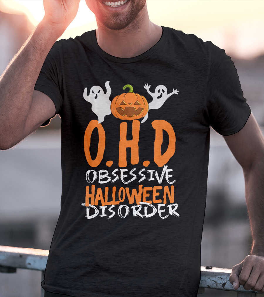 OHD Obsessive Halloween Disorder Funny Pumpkin Cute Ghost T-Shirt