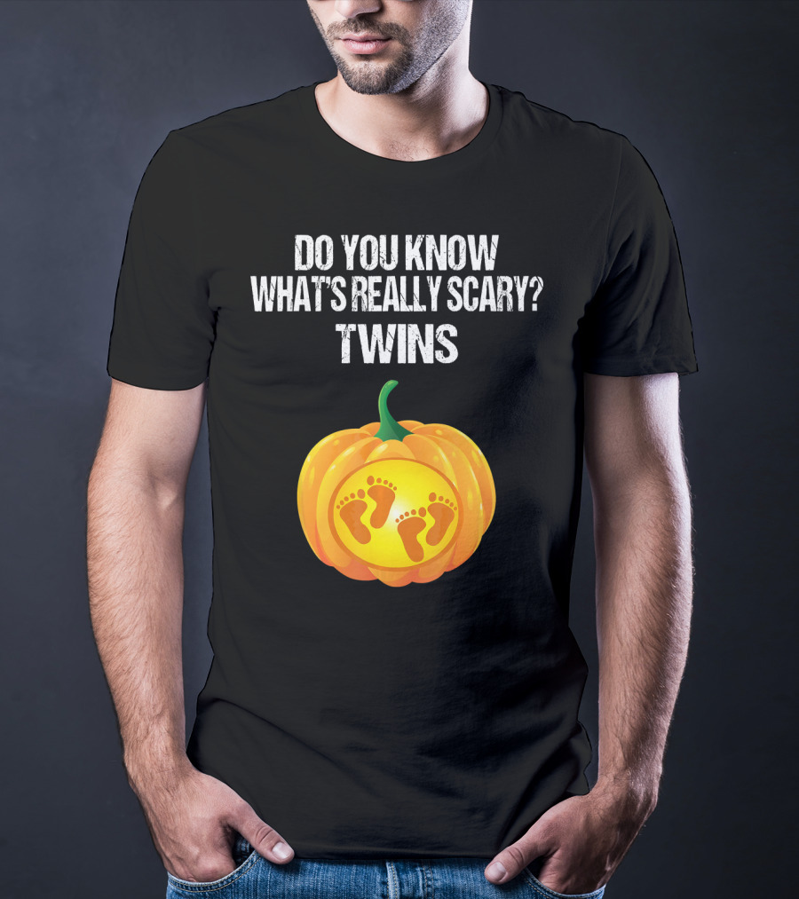 Do You Know What's Really Scary? Twins Pumpkin Belly Pregnancy Announcement T-Shirt