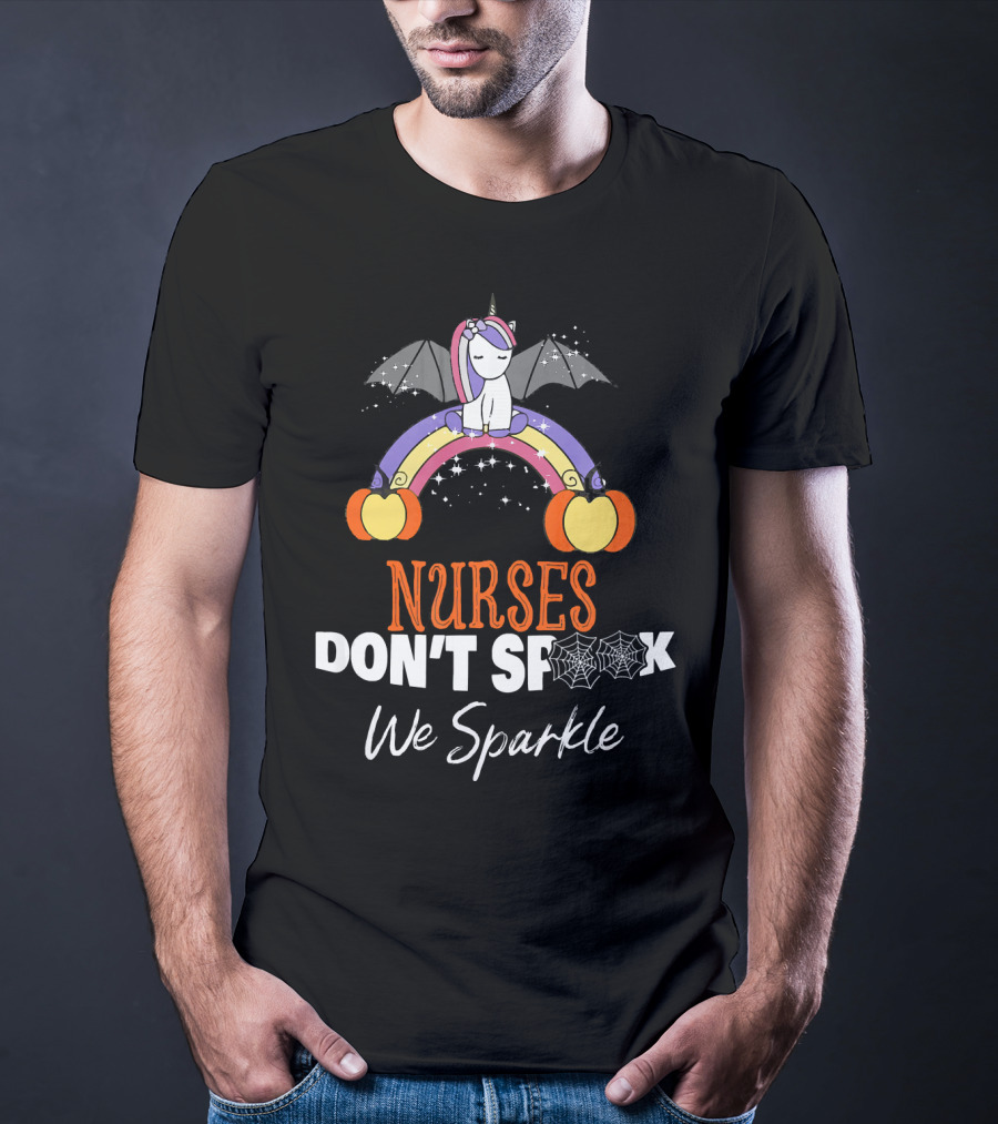 Nurses Don't Spook We Sparkle Halloween Unicorn Rainbow T-Shirt