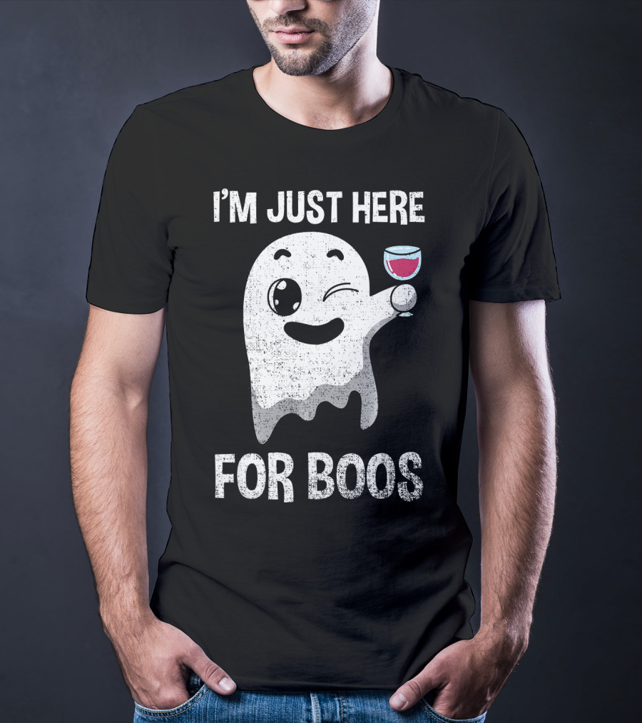 I'M JUST HERE FOR BOOS Ghost Holding Wine Glass T-Shirt