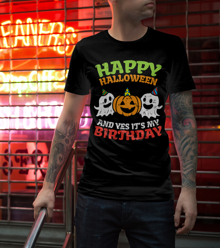 Happy Halloween And Yes It's My Birthday Ghosts Pumpkin Party Hats T-Shirt