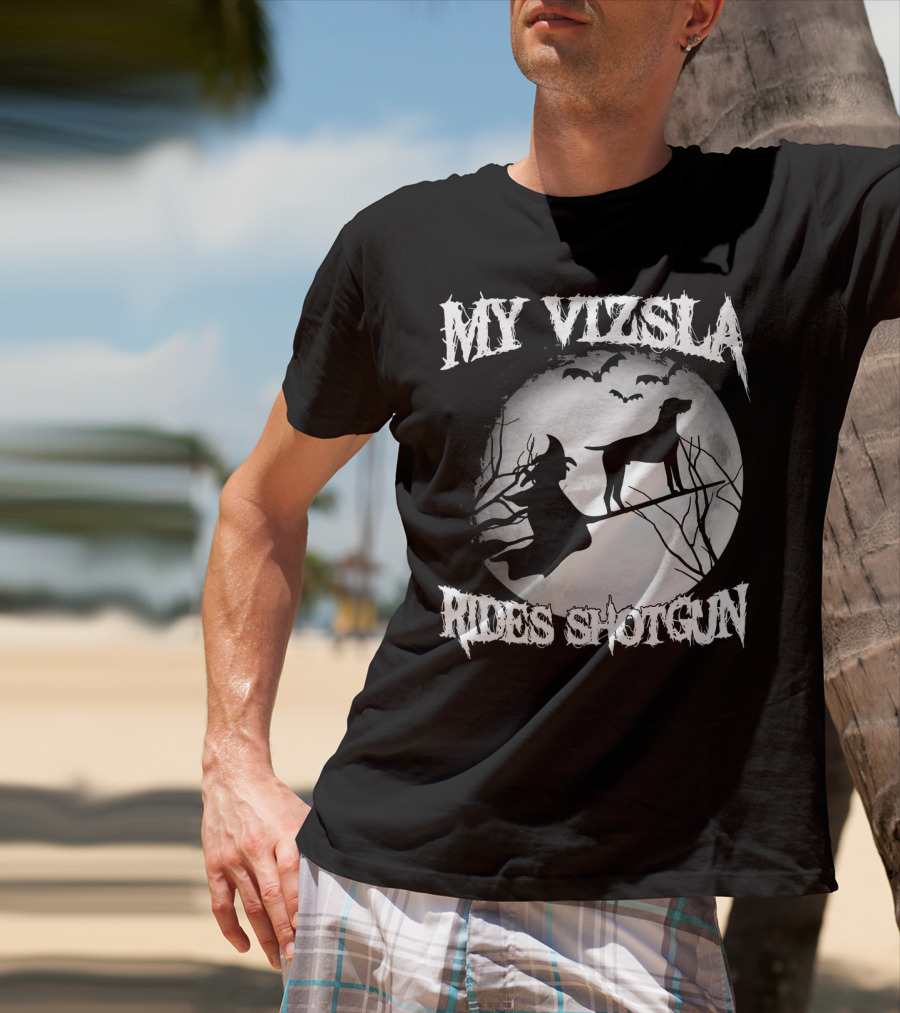 My Vizsla Rides Shotgun Halloween Witch Moon Bats T-Shirt